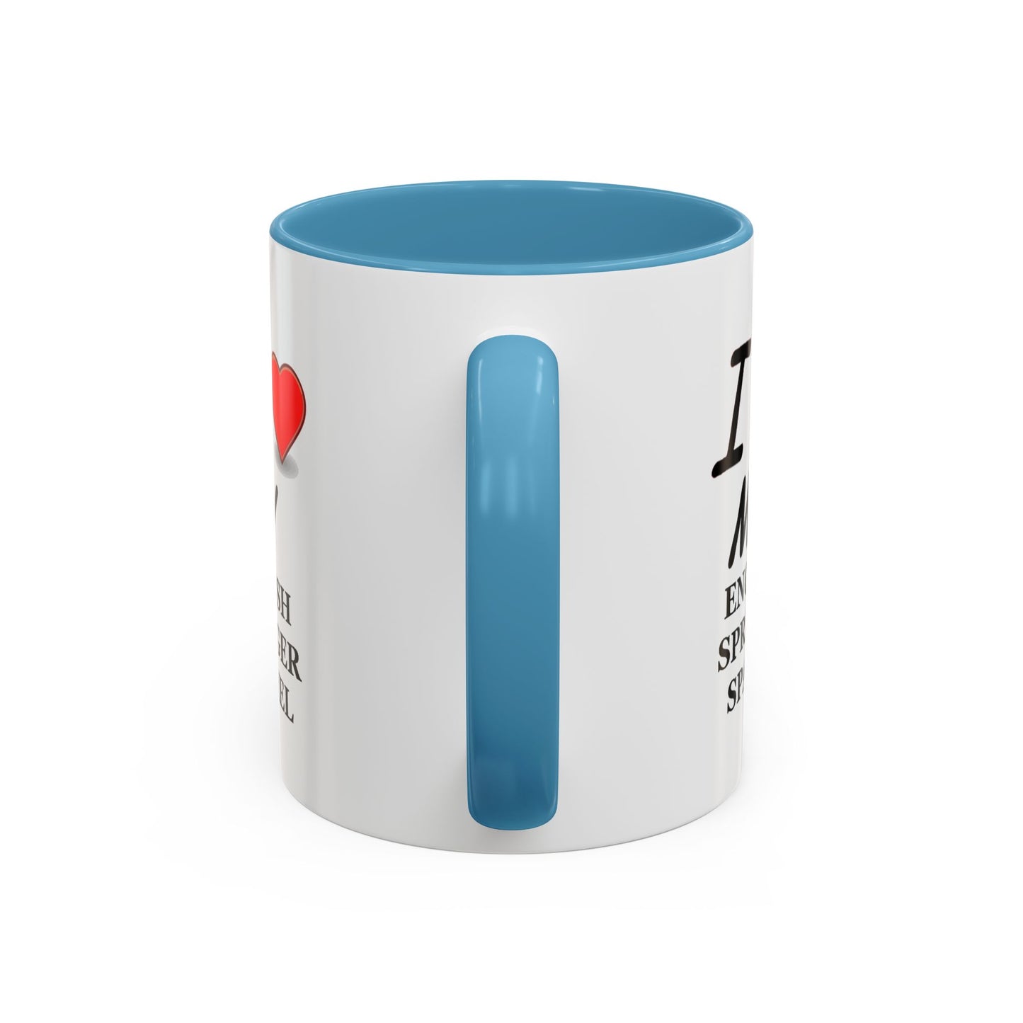 I Love My English Springer Spaniel Accent Coffee Mug - Perfect for Dog Lovers, Pet Gifts, Home Decor, Unique Mug, Holiday Gift