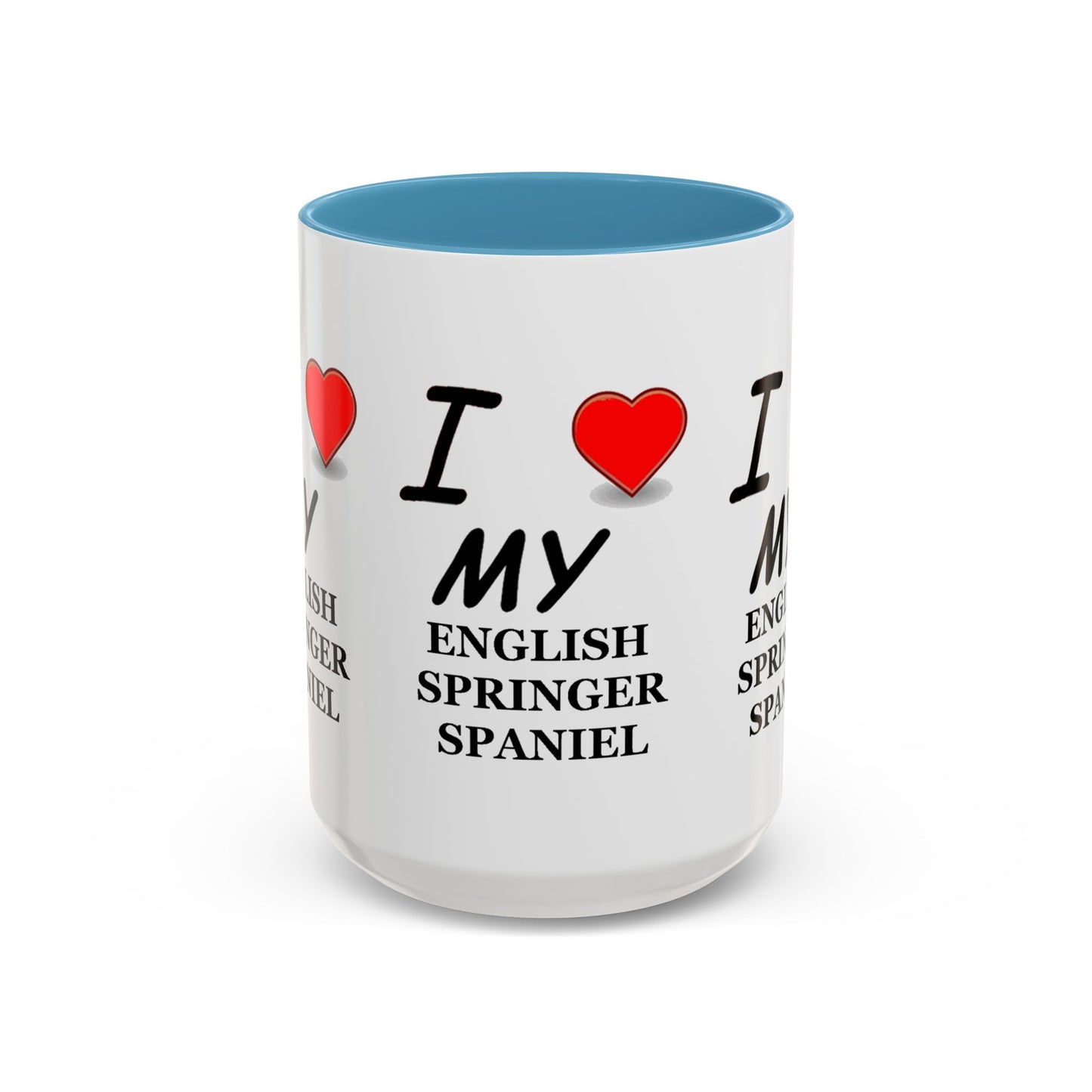 I Love My English Springer Spaniel Accent Coffee Mug - Perfect for Dog Lovers, Pet Gifts, Home Decor, Unique Mug, Holiday Gift
