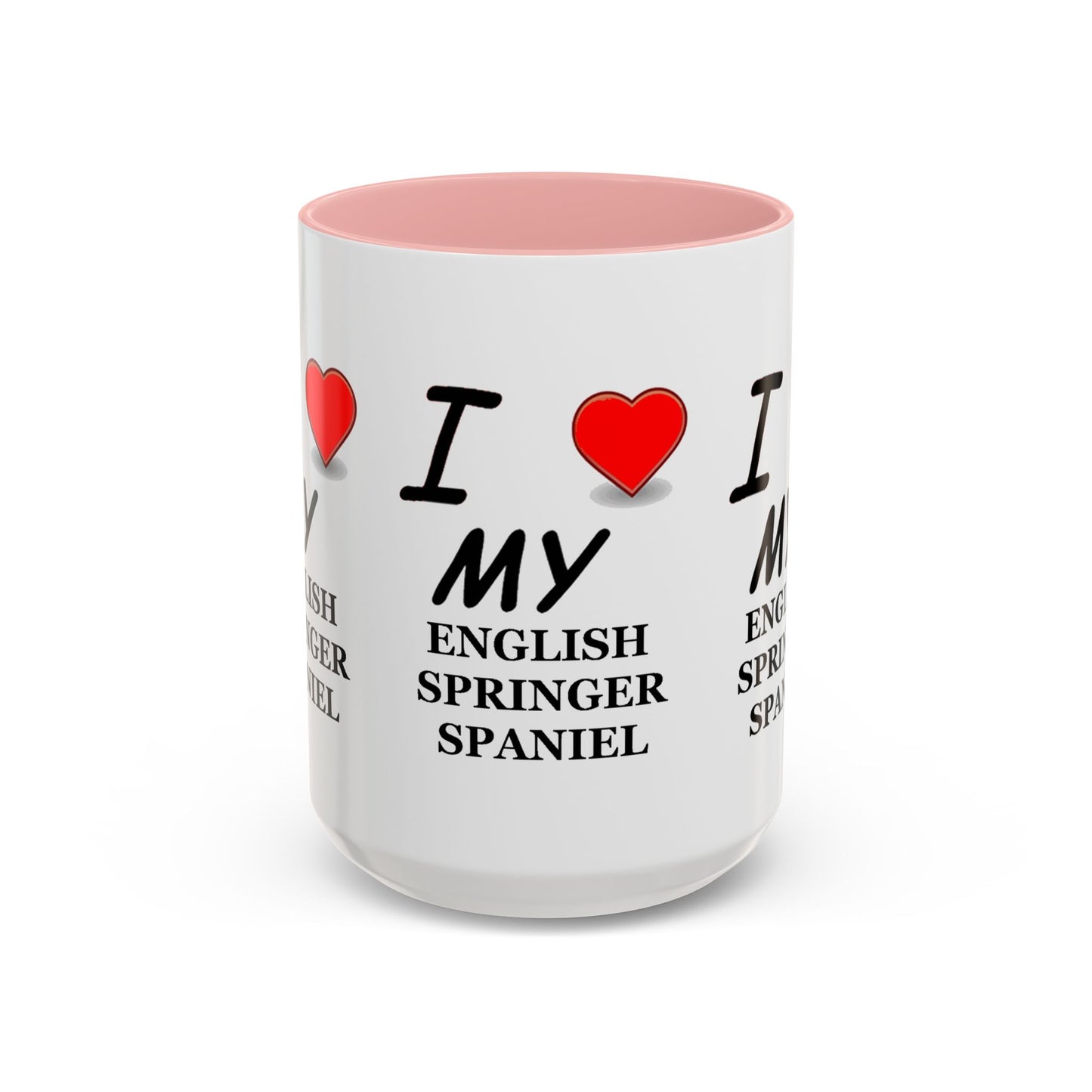 I Love My English Springer Spaniel Accent Coffee Mug - Perfect for Dog Lovers, Pet Gifts, Home Decor, Unique Mug, Holiday Gift