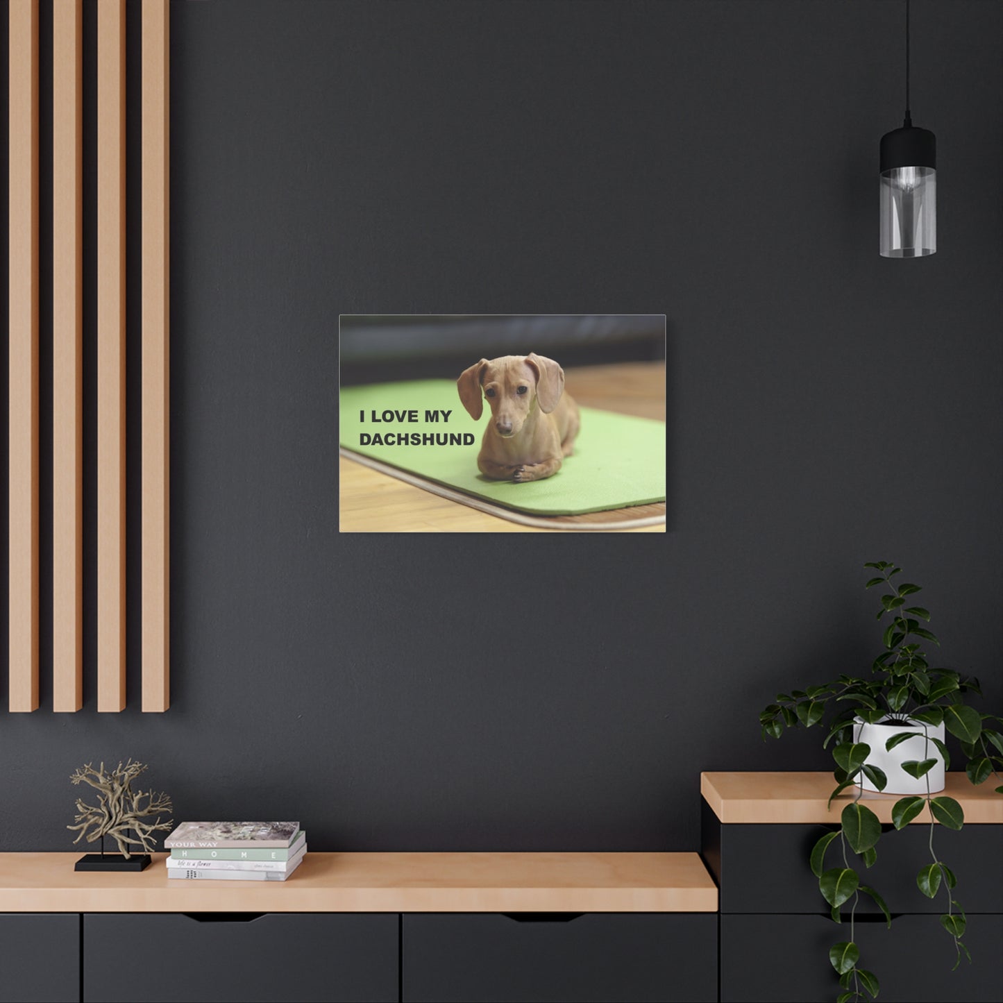 I Love My Dachshund Canvas Print, Pet Lover Wall Art, Dog Decor, Animal Wall Hanging, Home Decoration, Gift for Dachshund Owners