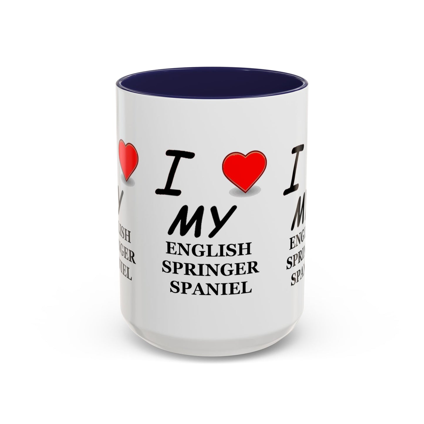 I Love My English Springer Spaniel Accent Coffee Mug - Perfect for Dog Lovers, Pet Gifts, Home Decor, Unique Mug, Holiday Gift