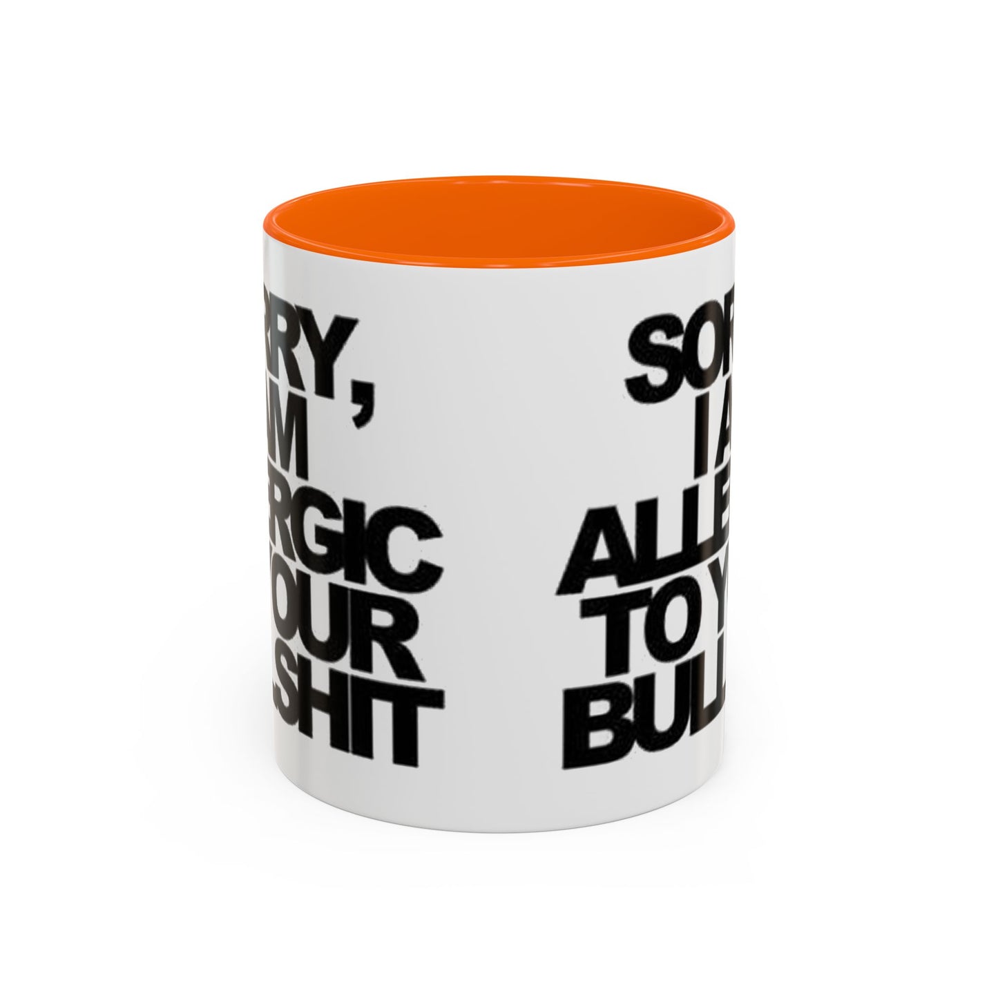 Sassy Coffee Mug: Sorry, I'm Allergic to Your Bullshit - Funny Gift for Friends, Family, Coffee Lovers, Humor Decor, 11 & 15oz Options