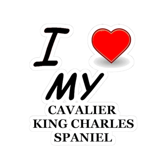 I Love My Cavalier King Charles Spaniel Stickers, Pet Lover Gifts, Dog Owner Decor, Laptop Stickers, Car Decals, I Love My Dog