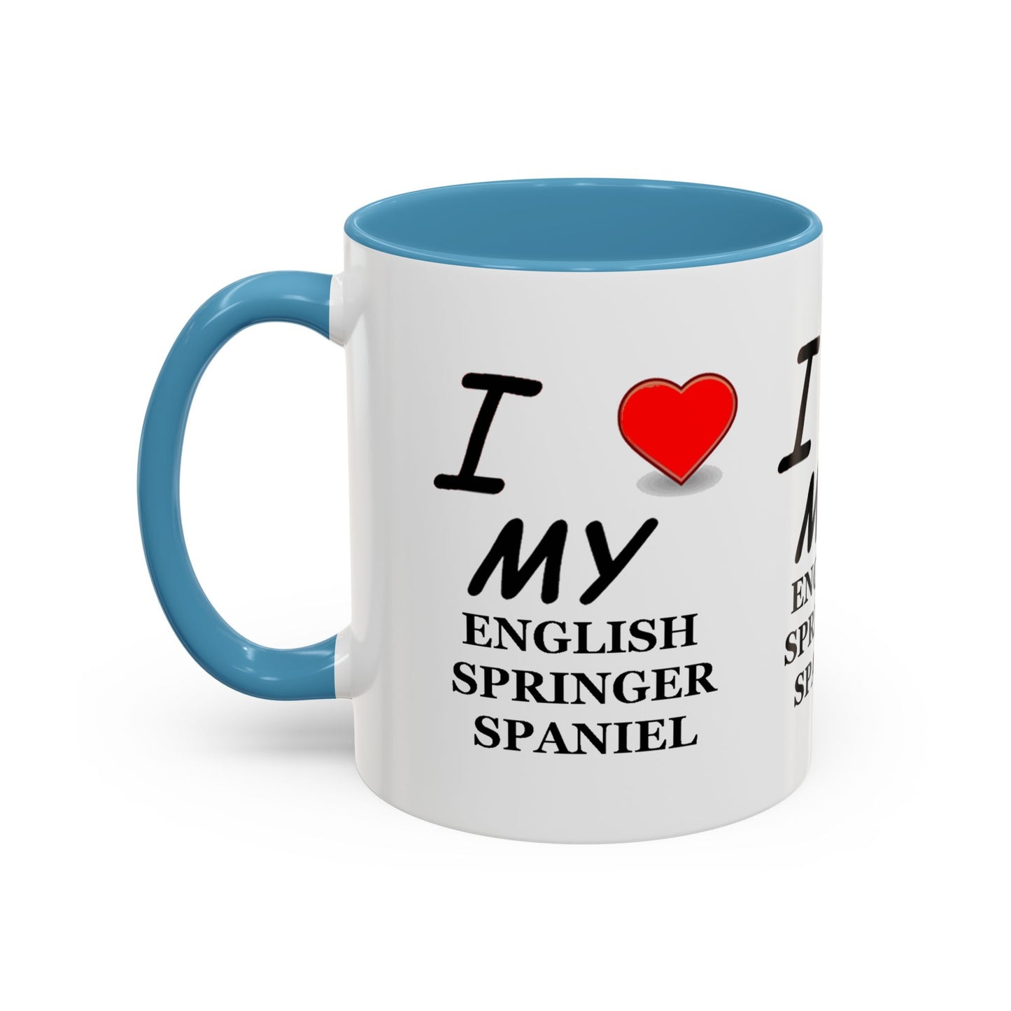 I Love My English Springer Spaniel Accent Coffee Mug - Perfect for Dog Lovers, Pet Gifts, Home Decor, Unique Mug, Holiday Gift
