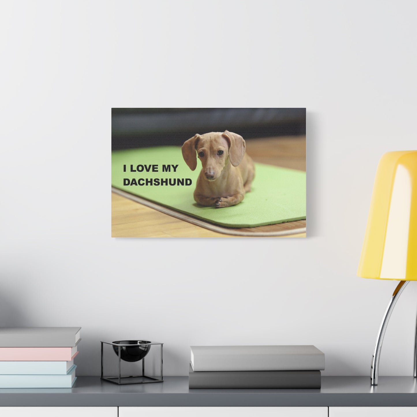 I Love My Dachshund Canvas Print, Pet Lover Wall Art, Dog Decor, Animal Wall Hanging, Home Decoration, Gift for Dachshund Owners