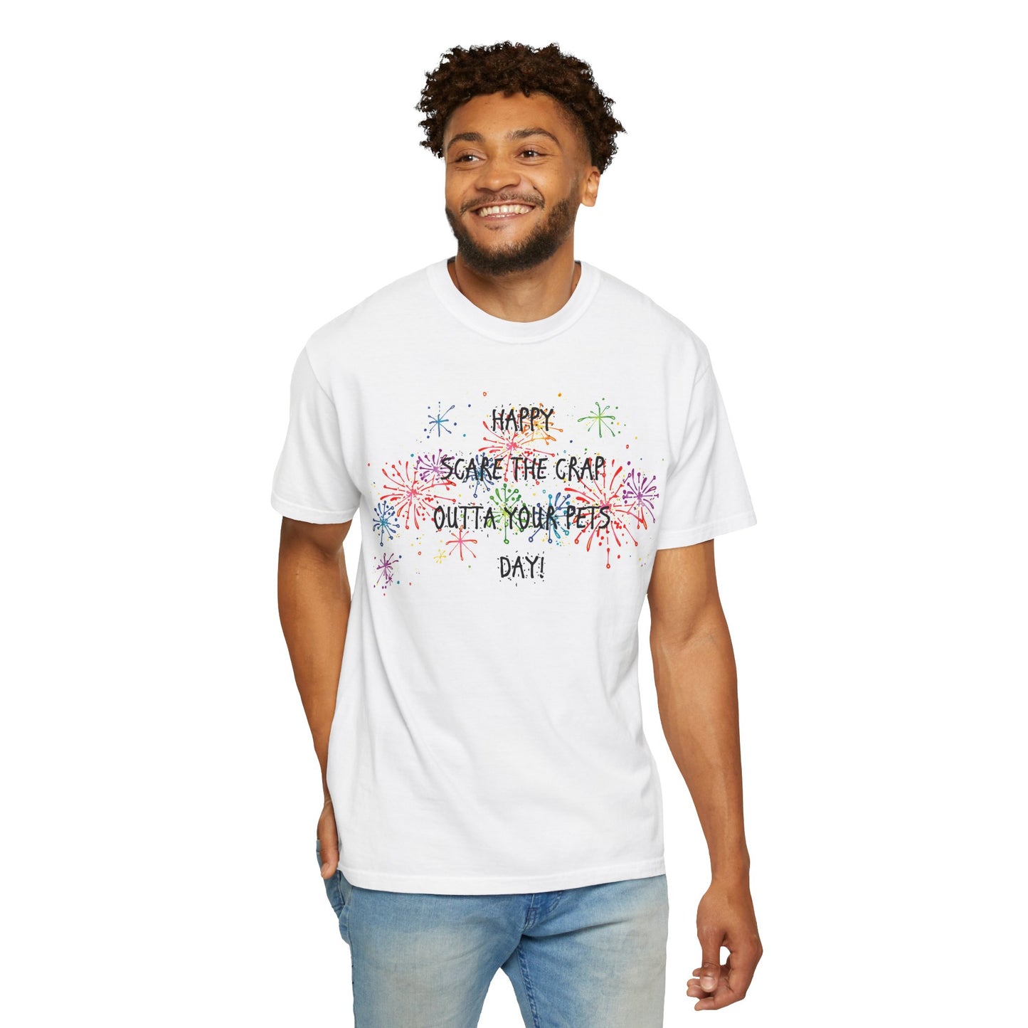 Scare the Crap Outta Your Pets Day Fun Fireworks T-Shirt for 4th of July