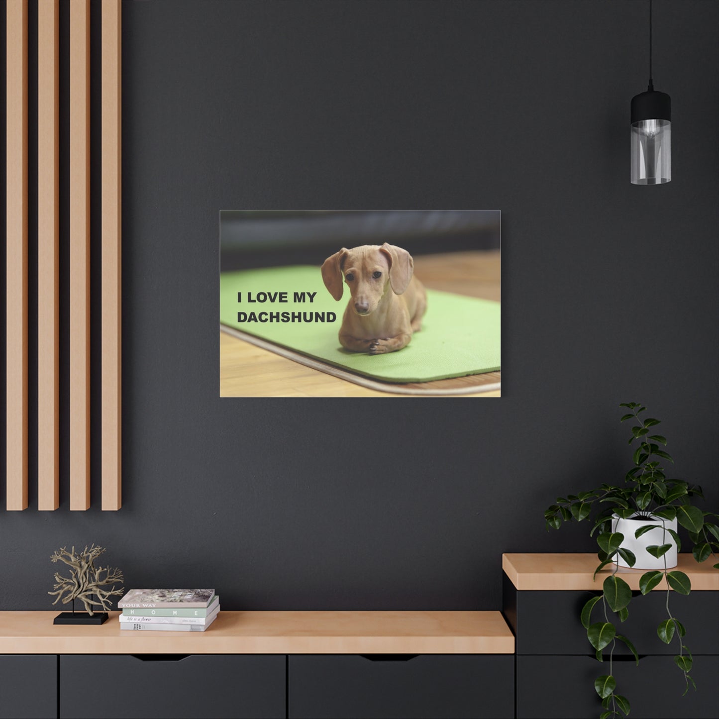 I Love My Dachshund Canvas Print, Pet Lover Wall Art, Dog Decor, Animal Wall Hanging, Home Decoration, Gift for Dachshund Owners
