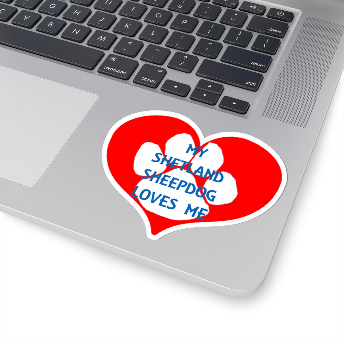 Cute My Shetland Sheepdog Loves Me Kiss-Cut Stickers, Pet Lover Gifts, Dog Mom Gifts, Laptop Decor, Heart Paw Print Sticker