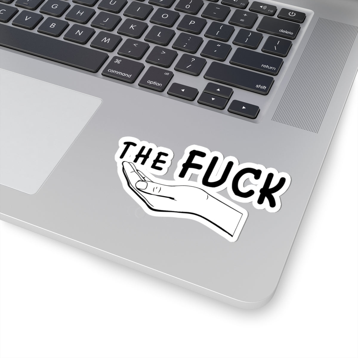 Hold The Fuck Up Bold Statement Kiss-Cut Stickers - Perfect for Laptops, Water Bottles, Journals, Car Decor, Unique Gift Idea