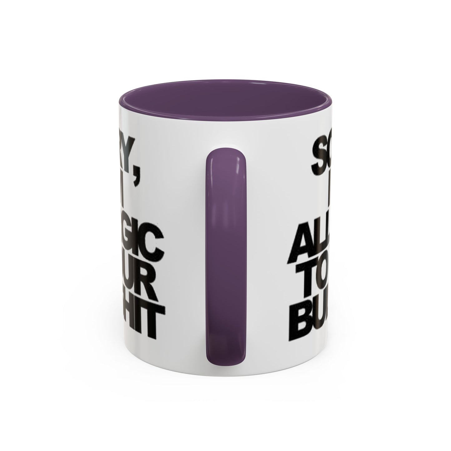 Sassy Coffee Mug: Sorry, I'm Allergic to Your Bullshit - Funny Gift for Friends, Family, Coffee Lovers, Humor Decor, 11 & 15oz Options
